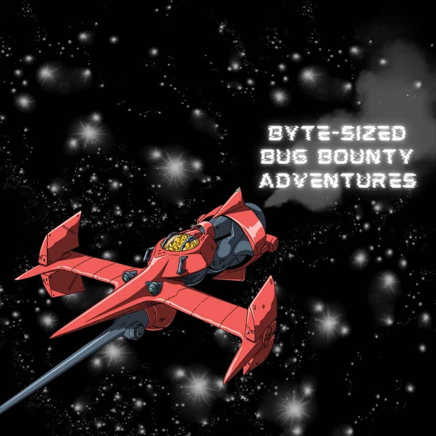 Byte-Sized Bug Bounty Adventures